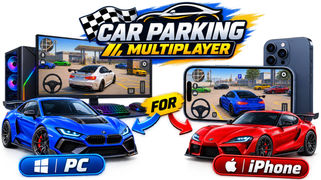 Car Parking Multiplayer gameplay on PC and iPhone